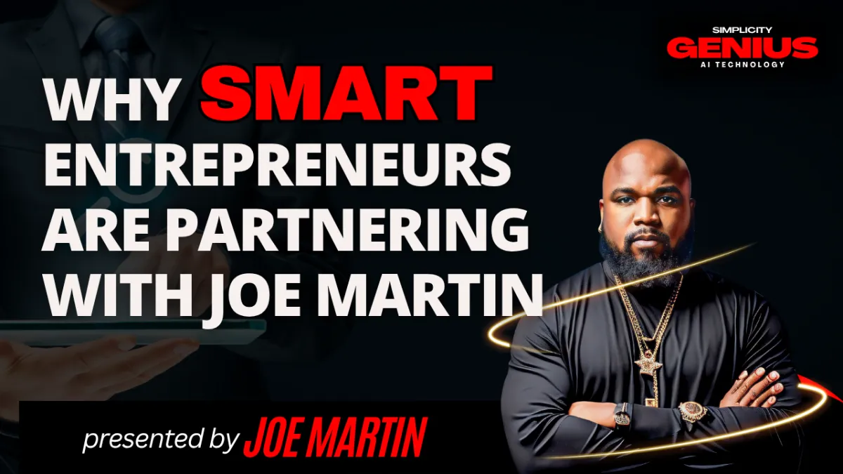 Build a Digital Asset, Not Just a Business: Why Smart  Entrepreneurs Are Partnering with Joe Martin