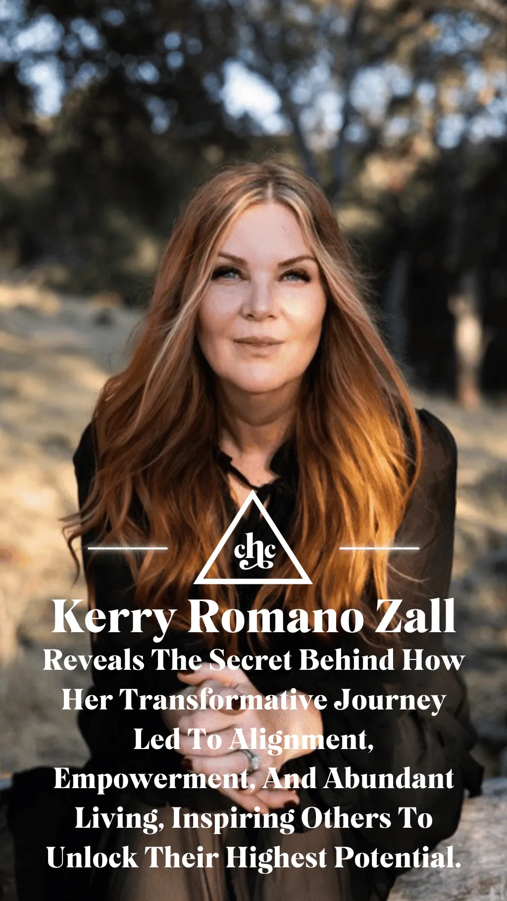 Kerry Romano Zall Reveals the Secret to Transformative Living