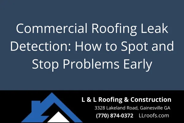 Discover proven commercial roof leak detection methods to protect your investment and prevent costly repairs.