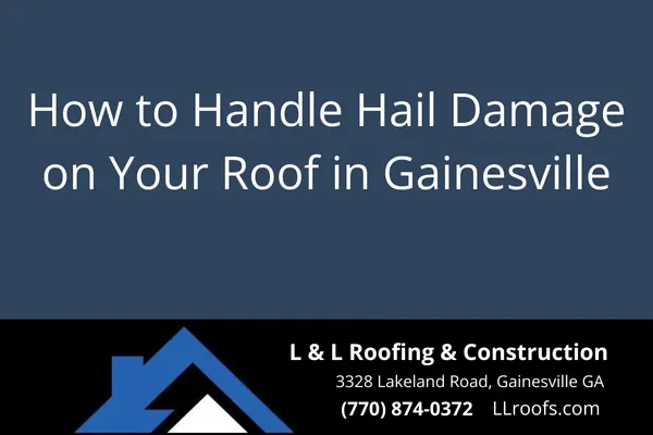 Learn what hail damage looks like, how it affects your roof’s life, and how L&L Roofing of Gainesville can help you make smart, honest repair or replacement decisions.