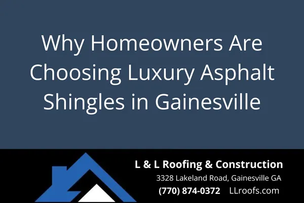 Explore the benefits of luxury asphalt shingles for your home—durability, elegance, and storm protection all in one. Learn why Gainesville residents are making the switch.