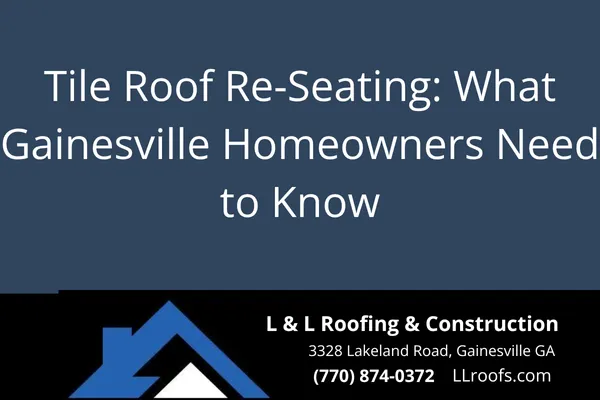 Learn why tile re-seating is essential for maintaining the beauty and function of your tile roof in Gainesville, GA.