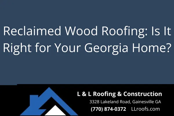 Discover the pros, cons, and maintenance tips of reclaimed wood roofing in Gainesville, GA. Learn if it’s the right sustainable choice for your home.