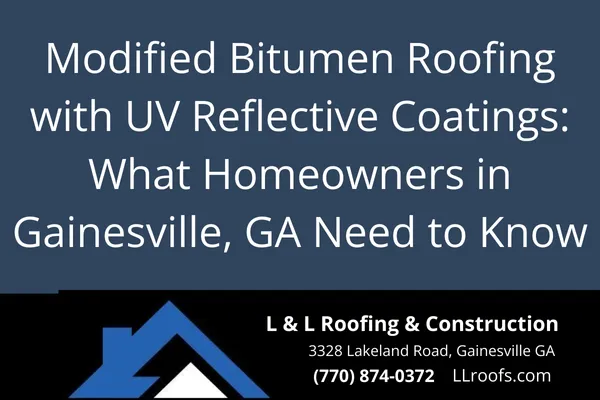 Explore the benefits of UV reflective coatings on modified bitumen roofing systems for Georgia homes. Improve energy efficiency, extend roof life, and reduce heat.