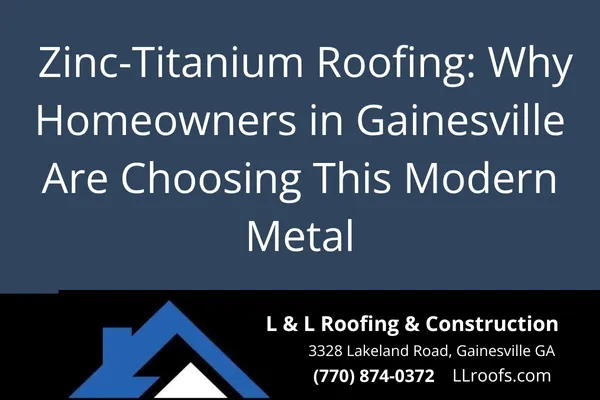 Learn how zinc-titanium roofing delivers lasting value, strength, and beauty for Gainesville homes.