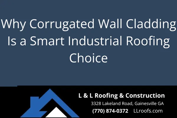 Learn how corrugated metal wall cladding enhances industrial metal roofing systems for strength, durability, and visual appeal in Georgia buildings.