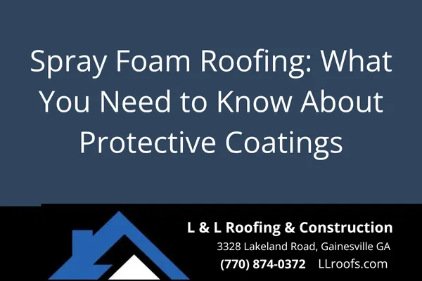 Discover how spray foam roofing and protective coatings work together to deliver long-lasting, energy-efficient performance for Gainesville homeowners.