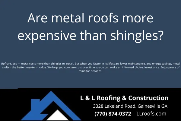 Metal roofs cost more upfront than shingles, but offer longer lifespan and lower maintenance. L&L Roofing explains what to expect and whether it’s worth it.
