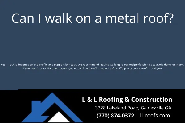 Yes, you can walk on a metal roof—but only if done correctly. L&L Roofing explains when it’s safe, how to avoid damage, and what to watch for.