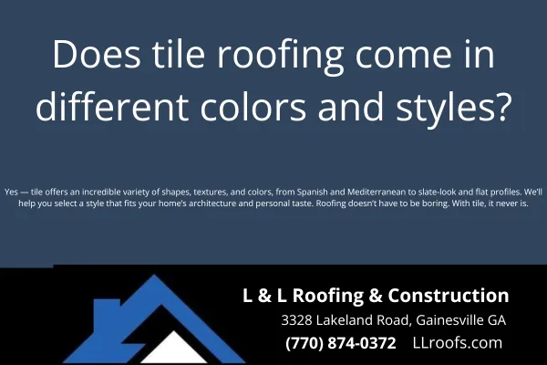 Explore the wide range of tile roofing styles and colors available in Georgia. L&L Roofing helps you choose the right look for your home with expert guidance.