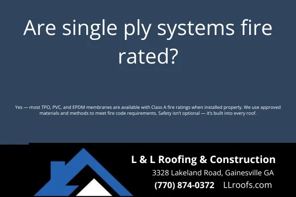 Are single ply systems fire rated?