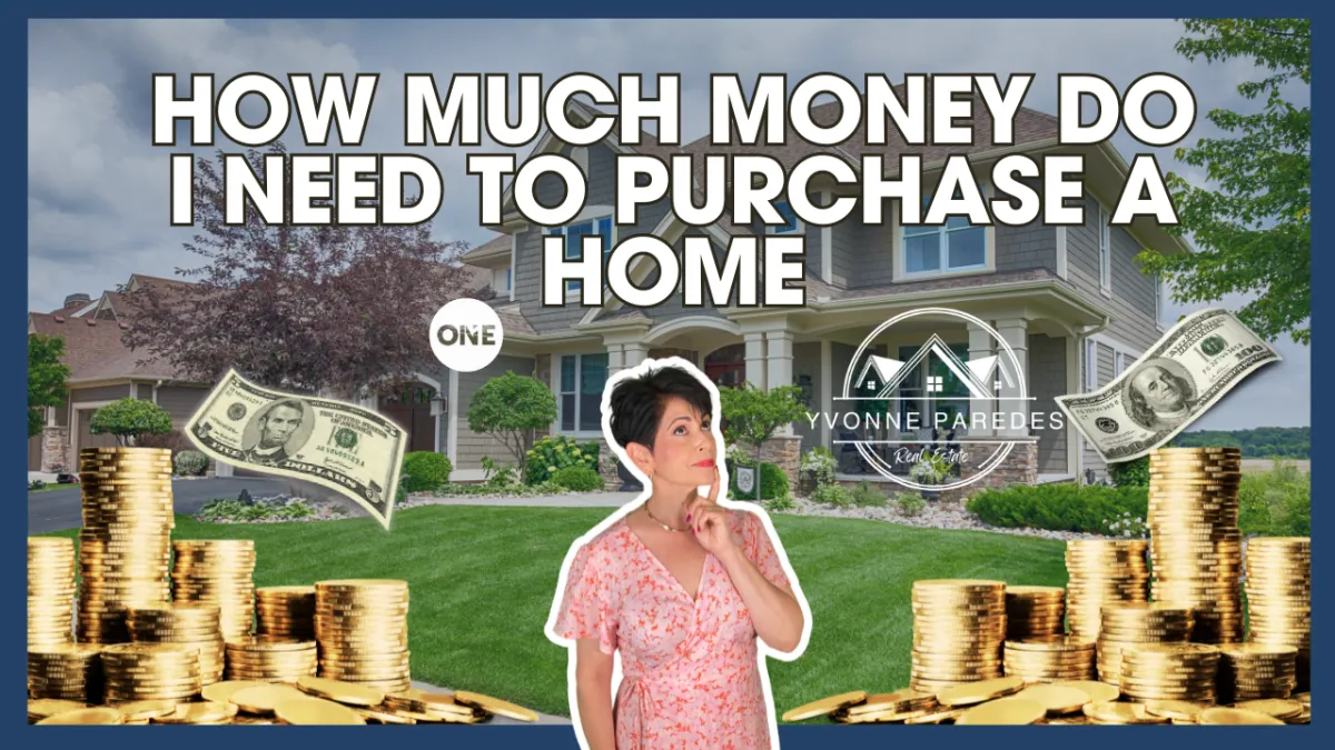 How Much Money Do I Need To Purchase a Home