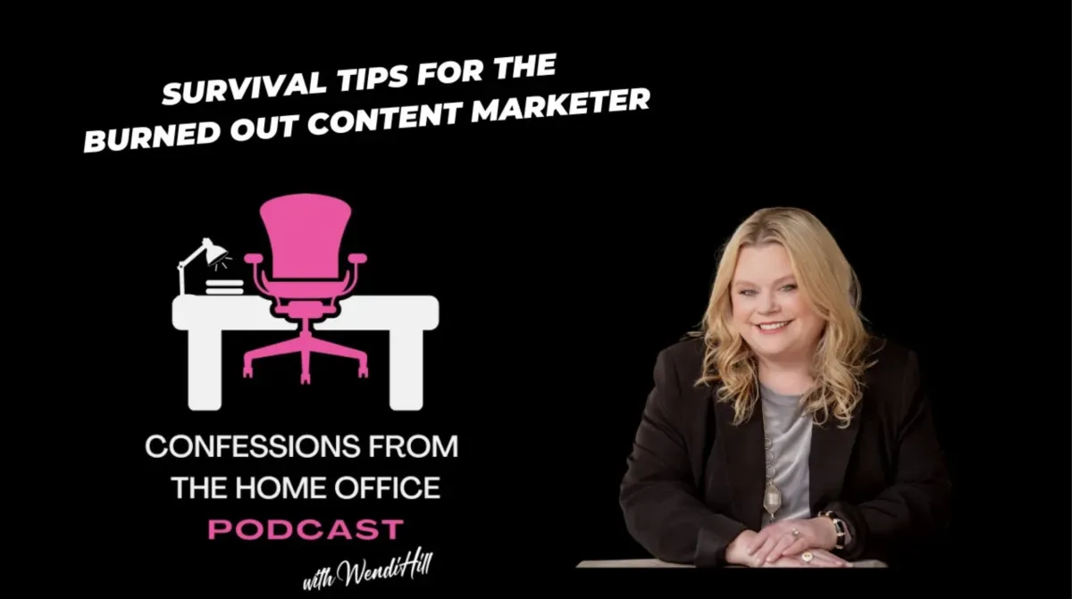

Survival Tips for the Burned Out Content Marketer