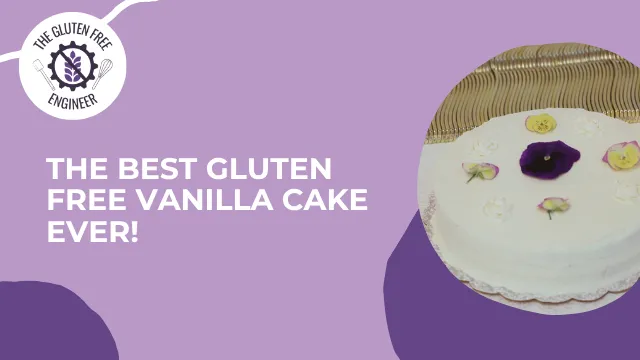 Gluten Free Vanilla Cake