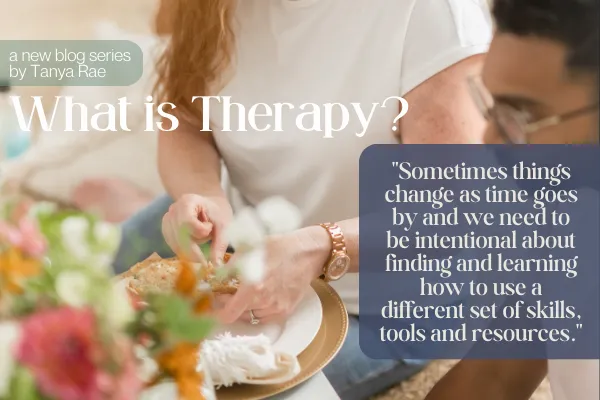 Tanya sitting at a table, buttering bread with What Is Therapy? title & A quote listed under the description.