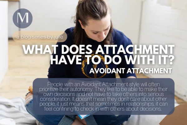 Cover Photo for Avoidant Attachment Blog