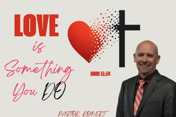 Love is Something You Do Part 3 of 3