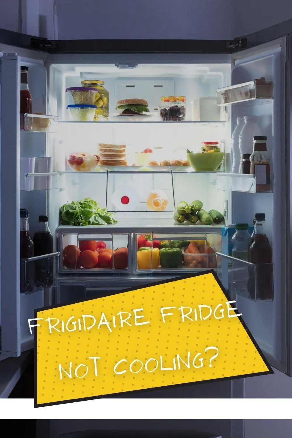 Chill Out: Frigidaire Fridge Not Cooling? Here's What to Do