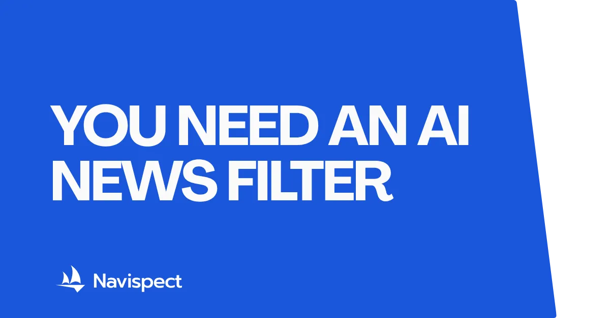 You Need an AI News Filter