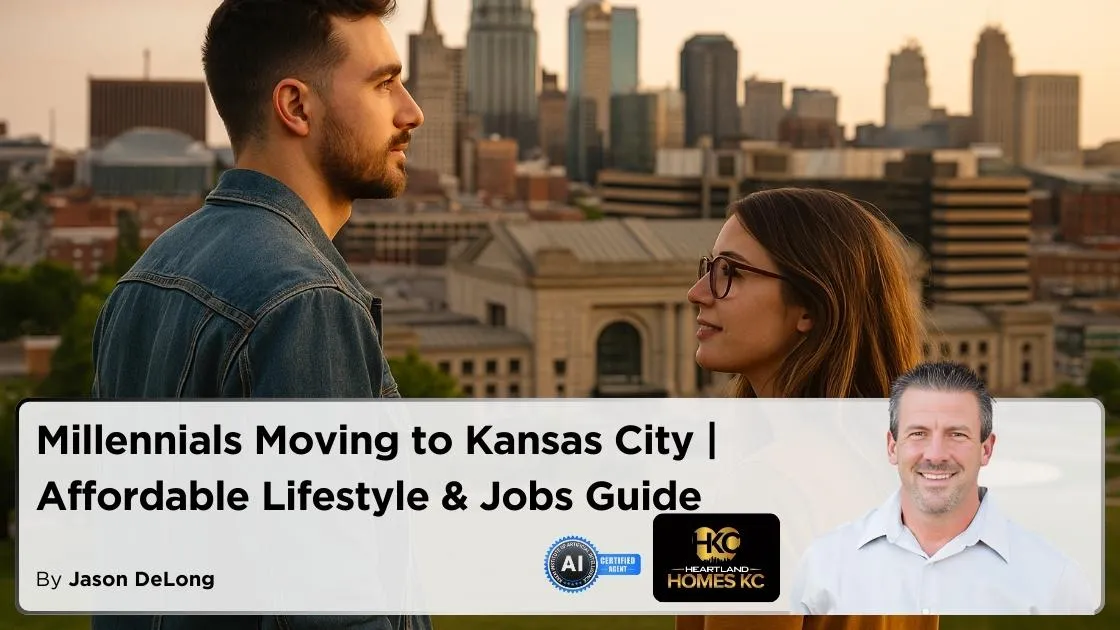 Millennials Moving to Kansas City | Affordable Lifestyle & Jobs Guide