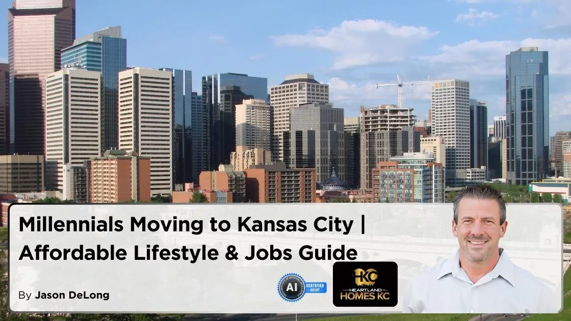 Millennials Moving to Kansas City | Affordable Living & Jobs Guide