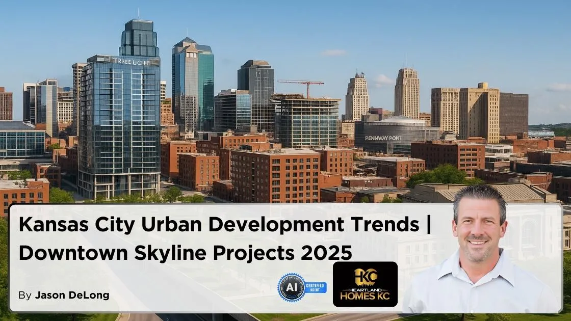 Kansas City Urban Development Trends | Downtown Skyline Projects 2025