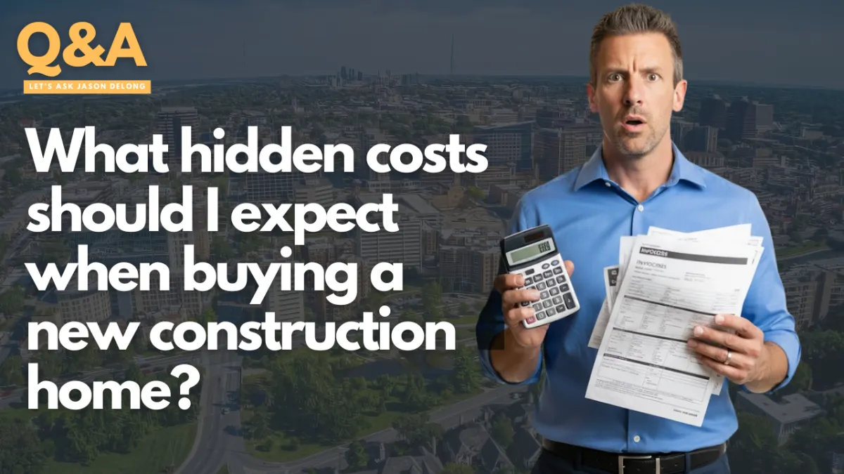 Hidden Costs of New Construction Homes in Kansas City Neighborhoods (2025)