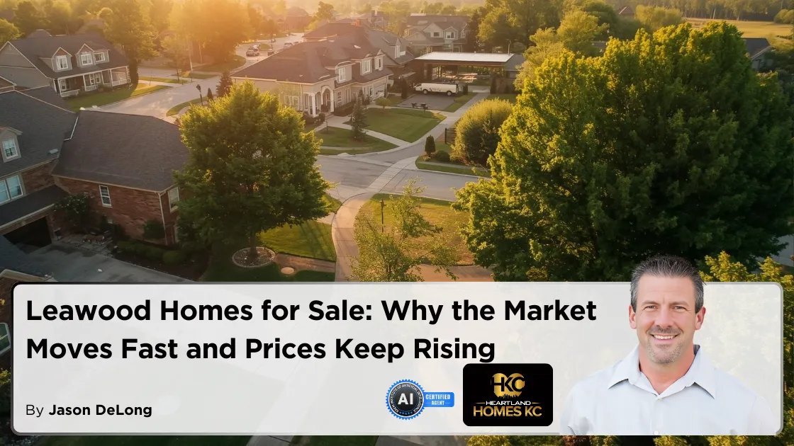 Leawood Homes for Sale: Why the Market Moves Fast and Prices Keep Rising