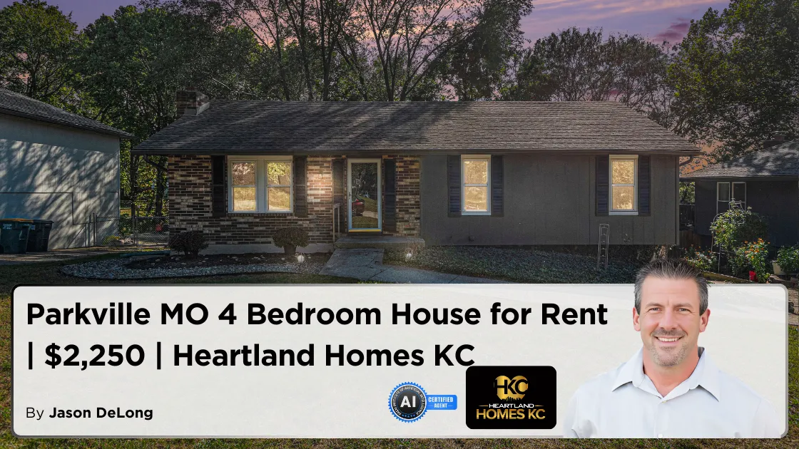 Parkville MO 4 Bedroom House for Rent | $2,250 | Heartland Homes KC