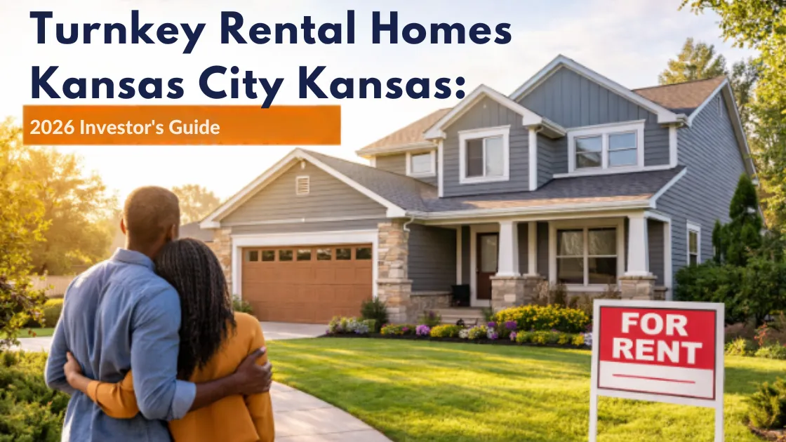 Turnkey Rental Homes Kansas City Kansas: 2026 High-Yield Guide