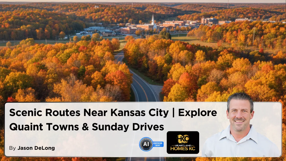 Scenic Routes Near Kansas City | Explore Quaint Towns & Sunday Drives