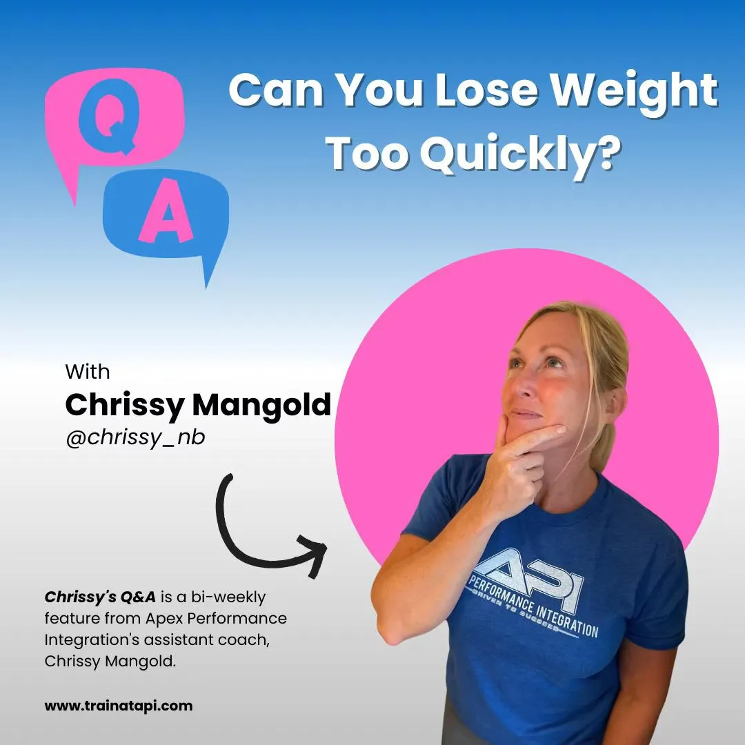 Chrissy's Q&A: "Can you lose weight too quickly?"