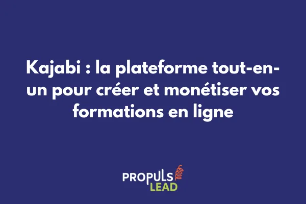 Interface dashboard Kajabi montrant les fonctionnalités de création de tunnels et formations 