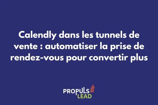 Interface Calendly intégrée dans un tunnel de vente avec calendrier de disponibilité et formulaire de réservation