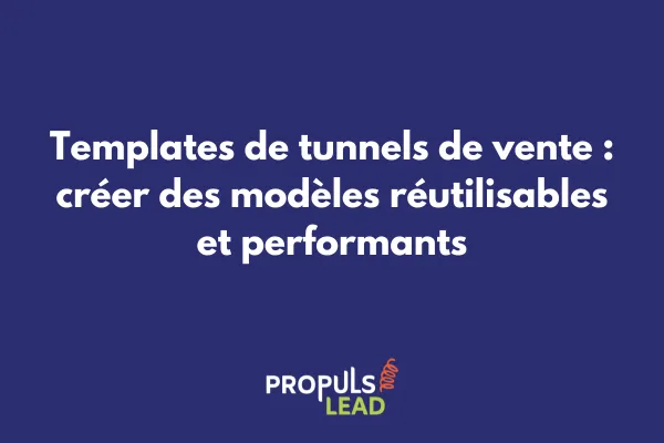Templates de tunnels de vente réutilisables avec interface GoHighLevel et exemples de modèles personnalisables 