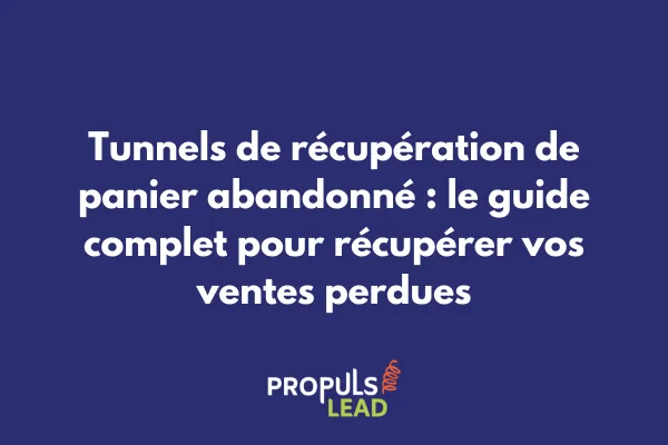 Schéma d'un tunnel de récupération de panier abandonné avec séquence email automatisée sur GoHighLevel