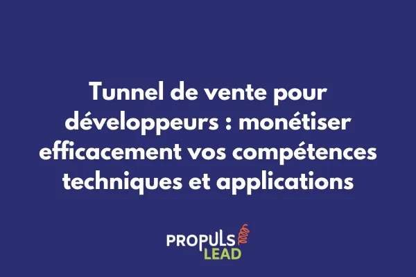 Tunnel de vente automatisé pour développeurs et vente d'applications 