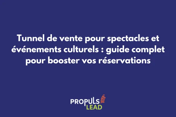 Tunnel de vente optimisé pour spectacles et billetterie avec interface GoHighLevel