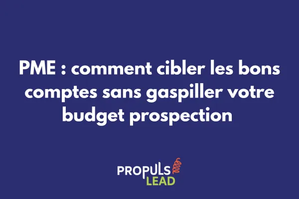 Matrice de priorisation des comptes cibles pour une stratégie ABM adaptée aux PME 