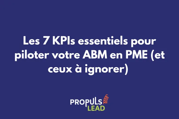 Dashboard analytique présentant les KPIs clés d'une stratégie ABM pour PME 