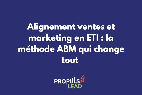 Équipes ventes et marketing collaborant autour d'une stratégie ABM commune 