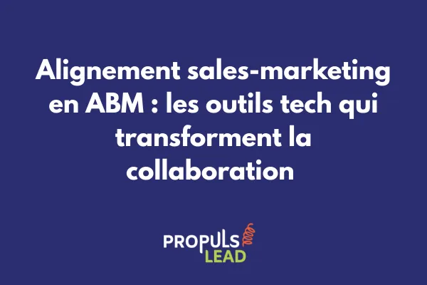 Dashboard unifié montrant l'alignement des équipes sales et marketing avec métriques ABM partagées 