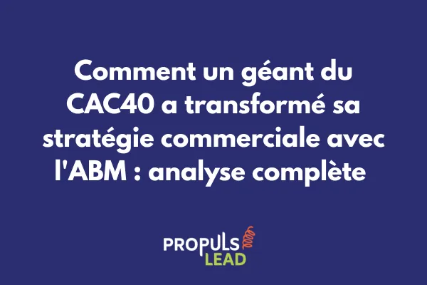 Graphique montrant l'évolution des KPIs ABM d'une entreprise du CAC40 sur 18 mois 