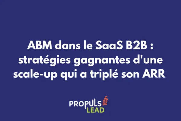 Dashboard analytique montrant les métriques ABM d'une entreprise SaaS B2B avec courbes de croissance 