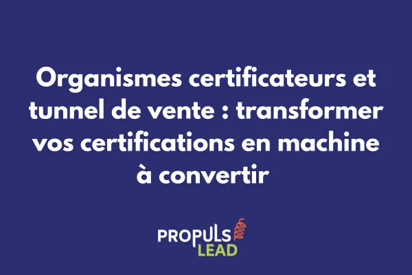Dashboard affichant l'intégration des certifications Qualiopi et ISO dans un tunnel de vente professionnel