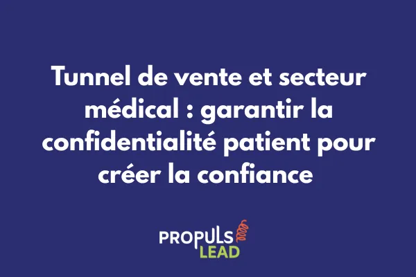 Interface sécurisée de tunnel de vente médical avec cryptage des données patient, badge HDS et protocoles de confidentialité visibles