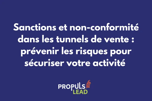 Tableau de bord de conformité pour tunnel de vente avec alertes préventives et indicateurs de risques juridiques