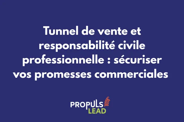 Dashboard de tunnel de vente avec indicateurs de conformité RC Pro, couvertures d'assurance visibles et mentions légales de protection juridique
