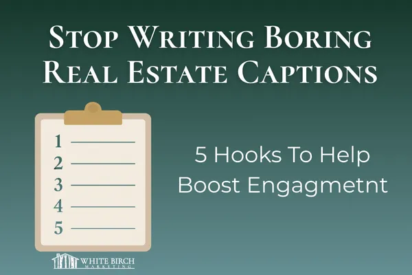 5 Scroll-Stopping Hooks Realtors Can Use This Week (With Examples!)