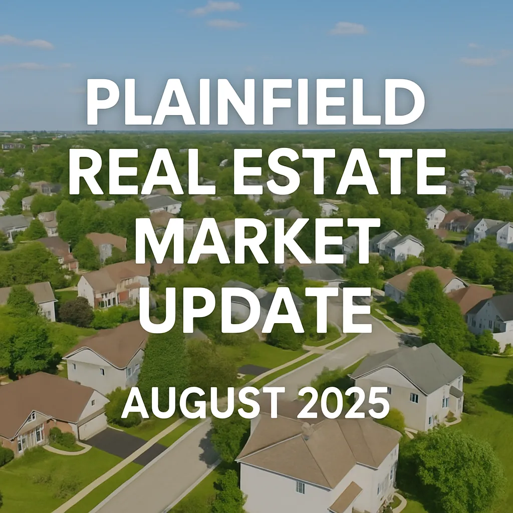 Plainfield Housing Market Update – August 2025